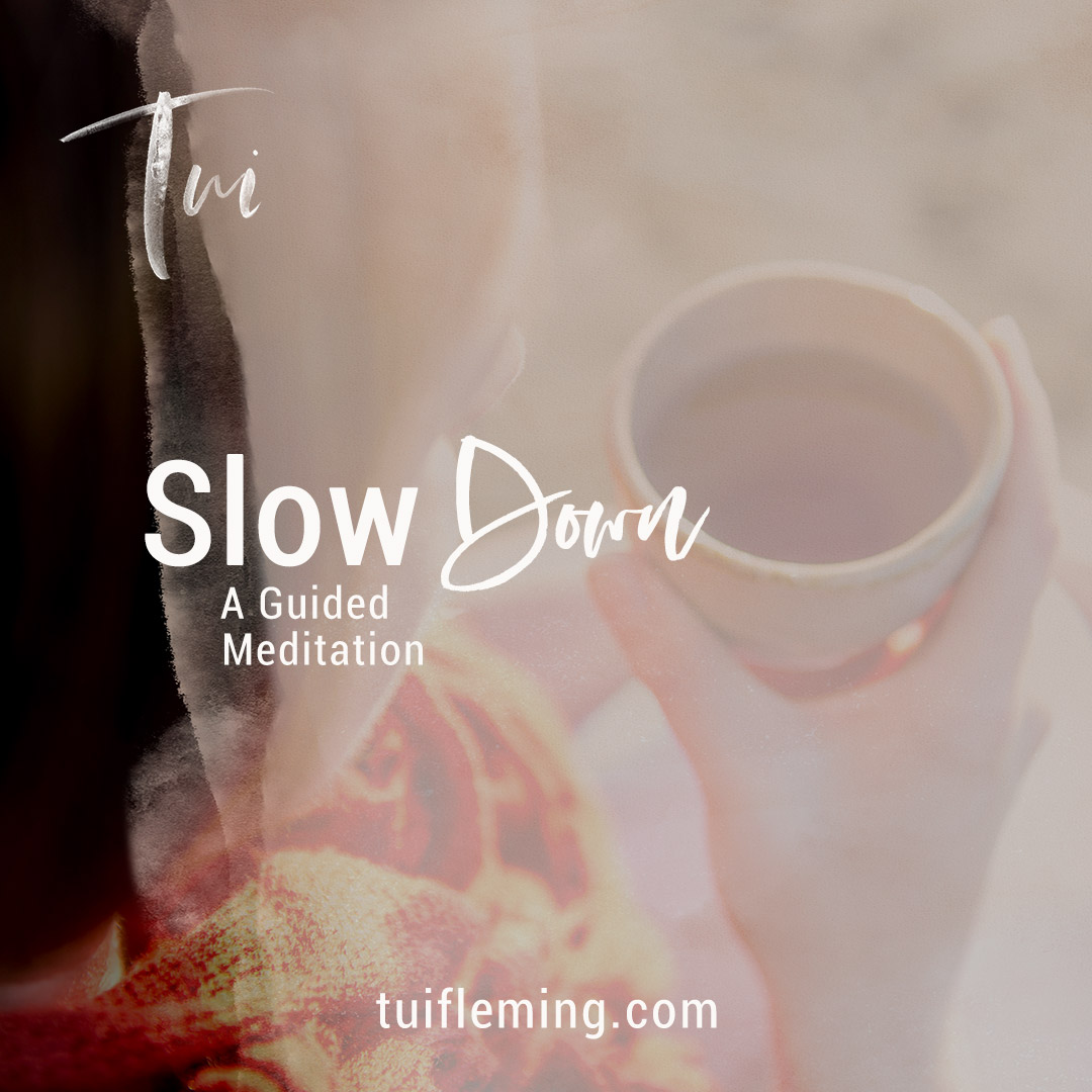 Tui Fleming Slow Down Autumn Seasonal Guided Meditation Tui Fleming Slow Down Autumn Seasonal Guided Meditation
